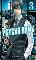 Psycho bank T.3