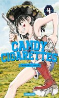 Candy and cigarettes T.4