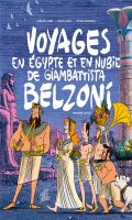 Voyages en Egypte et en Nubie de Giambattista Belzoni T.3