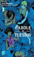 Carole and Tuesday T.3