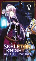Skeleton Knight in Another World T.5
